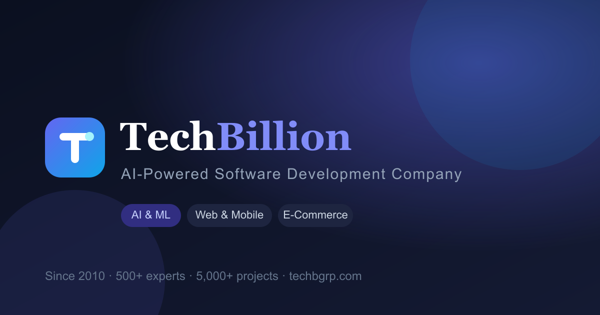 TechBillion | AI-Powered Software Development Company — Web, Mobile & AI